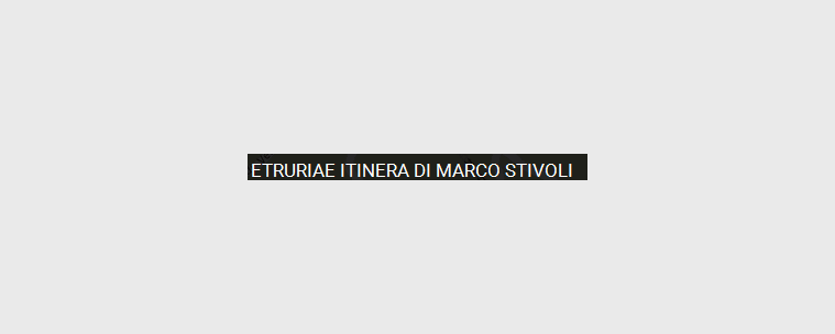 Etruriae di Marco Stivoli