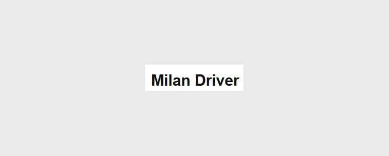 Milano Driver